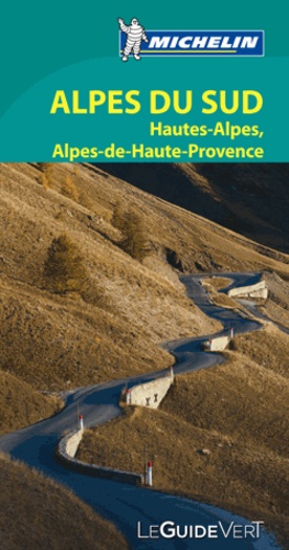  Michelin - Alpes du Sud - Hautes-Alpes, Alpes-de-Haute-Provence.