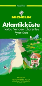 Atlantikkuste, Poitou, Vendée, Charentes, Pyrenäen