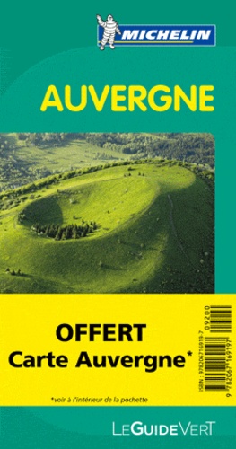 Auvergne Avec Une Carte De L Auvergne De Michelin Livre Decitre