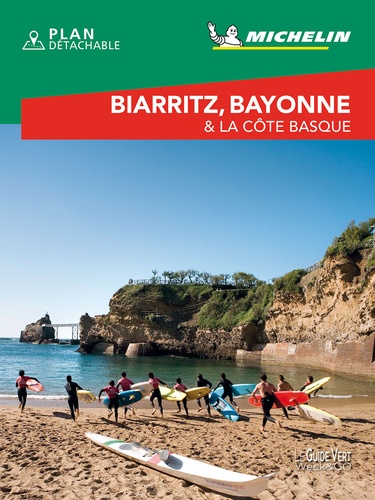 Biarritz, Bayonne & la côte Basque  Edition 2021 -  avec 1 Plan détachable