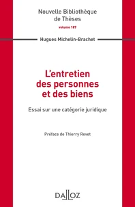 L'entretien des personnes et des biens