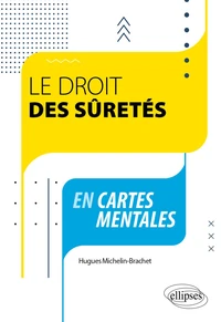 Le droit des sûretés en cartes mentales