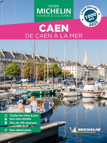 Caen. De Caen à la mer  Edition 2024 -  avec 1 Plan détachable