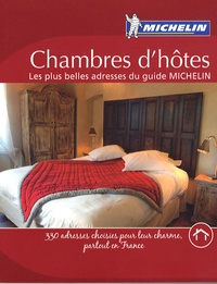  Michelin - Chambres d'hôtes - Les plus belles adresses du guide Michelin.