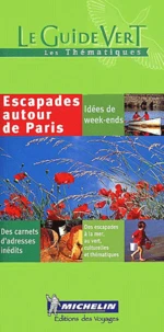 Escapades autour de Paris