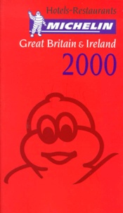  Michelin - GREAT BRITAIN AND IRELAND 2000 - Hôtels-Restaurants.