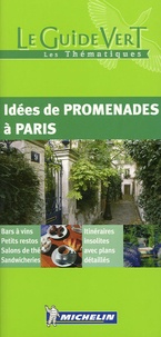  Michelin - Idées de promenades à Paris.