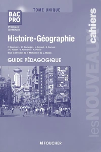 Histoire-Géographie Tome unique 1e et Tle Bac pro