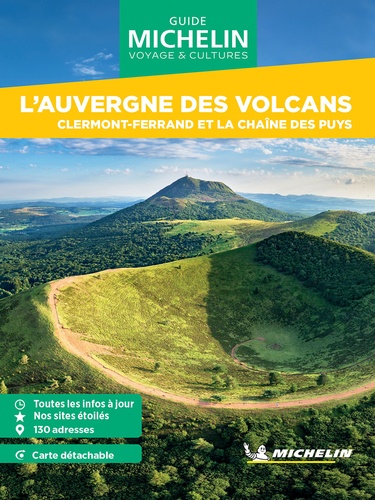 L'Auvergne des volcans. Clermont-Ferrand et la chaîne des Puys  Edition 2024 -  avec 1 Plan détachable