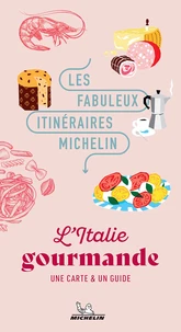L'Italie gourmande