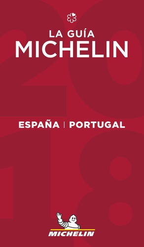  Michelin - La guia Michelin España & Portugal - Edition en espagnol et portugais.