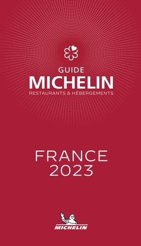 Le guide Michelin France  Edition 2023