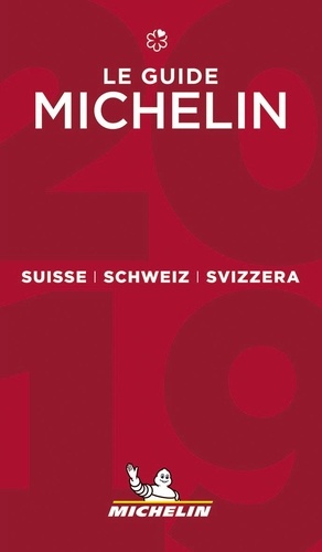 Le guide Michelin Suisse  Edition 2019
