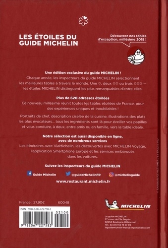 Les étoiles du Guide Michelin. 621 tables d'exception en France  Edition 2018