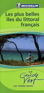 Les plus belles îles du littoral français