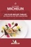 Les plus belles tables de Paris et de ses environs. Le guide Michelin  Edition 2020