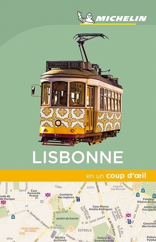 Lisbonne en un coup d'oeil  Edition 2018