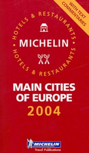  Michelin - Main cities of Europe - Hotels & Restaurants.
