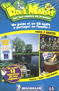  Michelin - Paris - Nantes - Beauce, Anjou, Pays Nantais. 1 CD audio