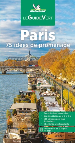Paris. 75 idées de promenade  Edition 2022