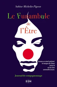 Le Funambule de l'Etre