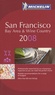  Michelin - San Francisco Bay Area & Wine Country - A Selection of Restaurants & Hotels.