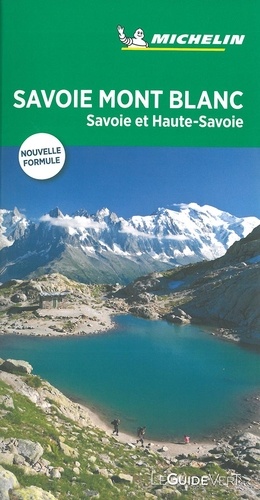 Savoie Mont Blanc. Savoie et Haute-Savoie