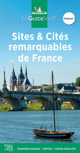 Sites et Cités remarquables de France. Tome 1