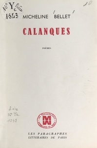 Micheline Bellet - Calanques.