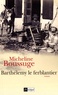 Micheline Boussuge - Barthélemy le ferblantier.
