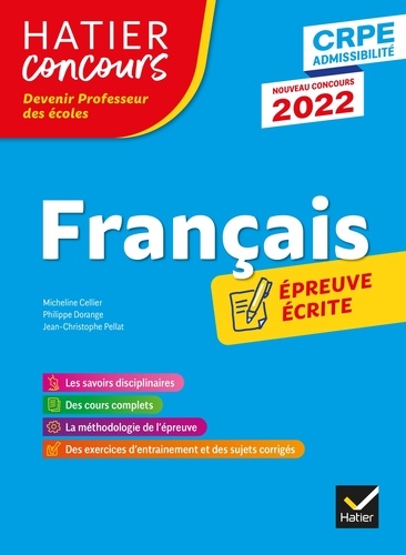 Micheline Cellier et Philippe Dorange - Français - CRPE 2022 - Epreuve écrite d'admissibilité.
