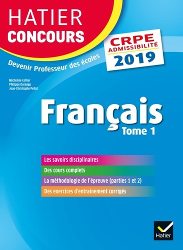 Français CRPE. Tome 1, Epreuve écrite d'admissibilité  Edition 2019 - Occasion