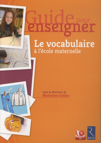 Micheline Cellier - Le vocabulaire à l'école maternelle. 1 CD audio