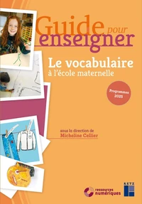 Le vocabulaire à l'école maternelle