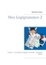 Micheline Chaoul - Mes logigrammes - Volume 2.