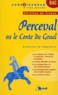 Micheline de Combarieu - Perceval ou Le conte du Graal de Chrétien de Troyes.