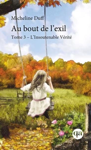 L'insoutenable vérité