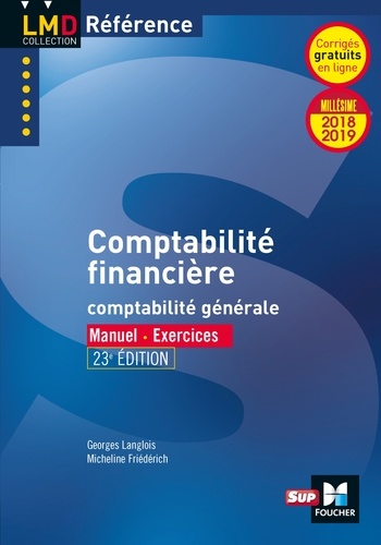 Comptabilité financière. Comptabilité générale  Edition 2018-2019