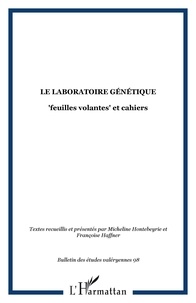 Micheline Hontebeyrie et Françoise Haffner - Etudes valéryennes N° 98/99 : Le laboratoire génétique.