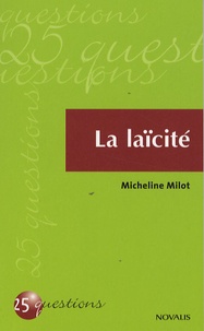 Micheline Milot - La laïcité.