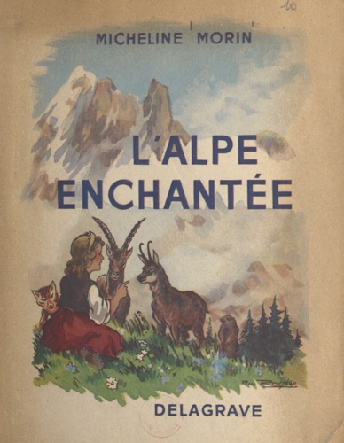 L'Alpe enchantée