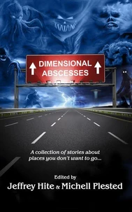 Dimensional Abscesses