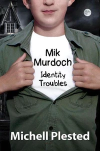 Mik Murdoch, Identity Troubles
