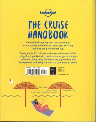 The cruise handbook. Inspiring ideas and essential advice for the new generation of cruises and cruisers