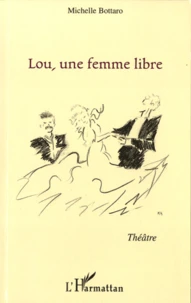 Lou, une femme libre
