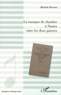 La musique de chambre à Nantes entre les deux guerres
