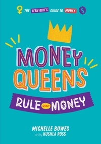 Michelle Bowes - Money Queens - Rule Your Money.
