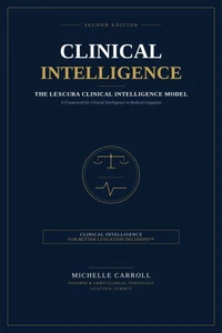 The Lexcura Clincal Intelligence Model