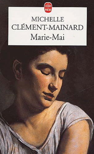 Michelle Clément-Mainard - Marie-Mai.
