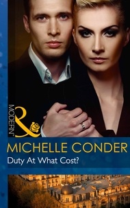 Michelle Conder - Duty At What Cost?.